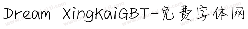 Dream XingKaiGBT字体转换